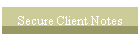 Secure Client Notes