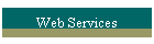 Web Services